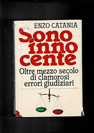 Immagine del venditore per Sono innocente. Oltre mezzo secolo di clamorosi errori giudiziari. venduto da Libreria Gull