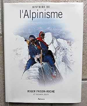 Bild des Verkufers fr Histoire de l'alpinisme zum Verkauf von la petite boutique de bea