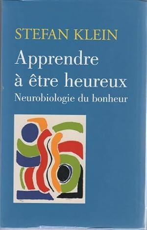 Apprendre à être heureux