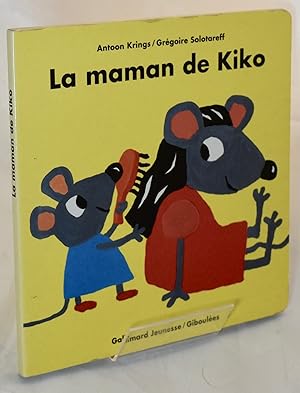 Immagine del venditore per La Maman de Kiko. Text in French. venduto da Libris Books