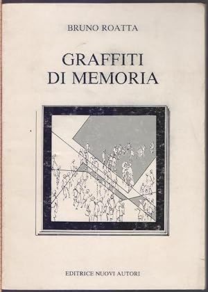 Immagine del venditore per Graffiti di memoria - Bruno Roatta venduto da libreria biblos