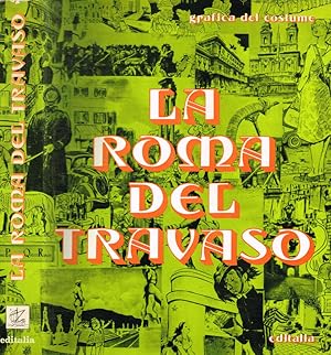 Seller image for La Roma del Travaso for sale by Biblioteca di Babele