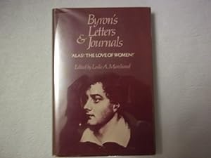 Byrons Letters & Journals - Alas! the Love of Women 1813-1814 V 3 (Cobe): III