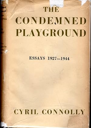 Bild des Verkufers fr The Condemned Playground: Essays, 1927-1944 zum Verkauf von Dorley House Books, Inc.