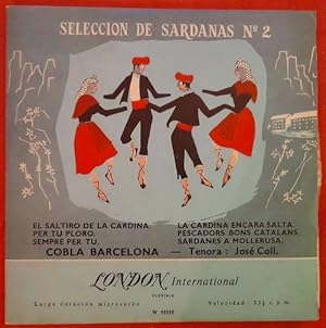 Seleccion de Sardanas No. 2 LP 33 1/3 RPM 10" (El Saltiro de la Cardina per tu Ploro sempre per t...