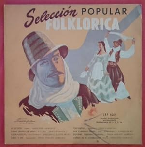 Seleccion Popular Folklorica (Argentinische Folklore) LP 33 1/3 RPM 10" (Conjunto "Achalay", Pera...