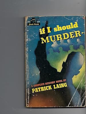 Seller image for If I Should Murder for sale by Peakirk Books, Heather Lawrence PBFA