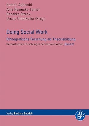 Bild des Verkufers fr Ethnografische Forschung in der Sozialen Arbeit - Doing Social Work zum Verkauf von moluna