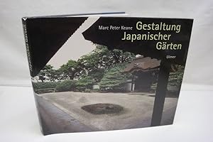 Gestaltung japanischer Gärten Mit Photographien von Ohashi Haruzo und ZeichUlmnungen vom Autor.