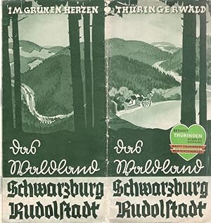 Im grünen Herzen Thüringerwald. Das Waldland. Schwarzburg Rudolstadt. (Reiseprospekt).