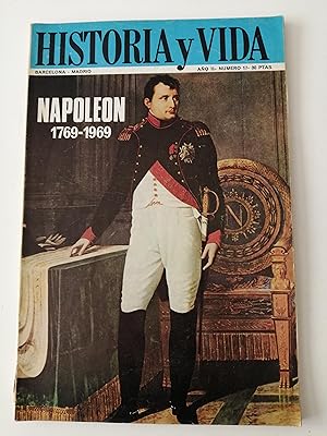 Historia y Vida [revista]. Año II, número 17, agosto 1969 : Napoleón, 1769-1969