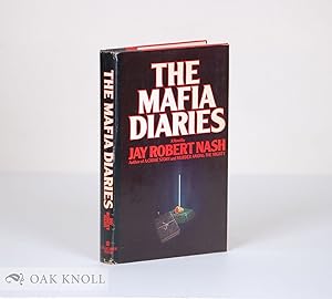 Imagen del vendedor de MAFIA DIARIES.|THE a la venta por Oak Knoll Books, ABAA, ILAB