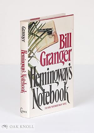 Imagen del vendedor de HEMINGWAY'S NOTEBOOK a la venta por Oak Knoll Books, ABAA, ILAB