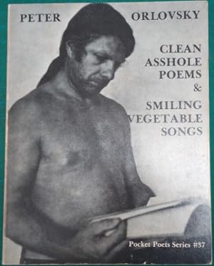 Clean Asshole Poems, Smiling Vegetable Songs