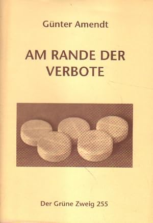 Bild des Verkufers fr Am Rande der Verbote. zum Verkauf von Versandantiquariat Boller