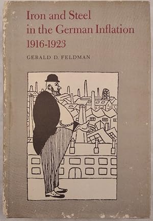 Iron and steel in the German inflation: 1916-1923.