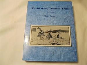 Temiskaming Treasure Trails 1907-09