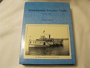 Temiskaming Treasure Trails 1886-1903