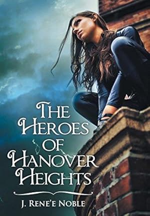 Seller image for The Heroes of Hanover Heights for sale by WeBuyBooks