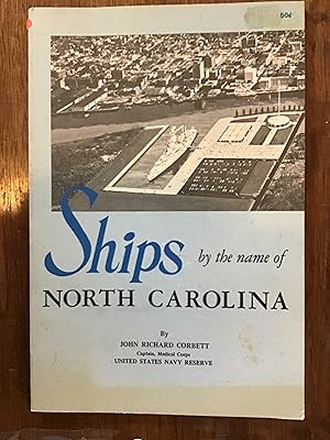 Immagine del venditore per Ships By the Name of North Carolina venduto da Shadetree Rare Books