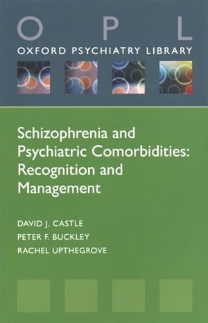 Bild des Verkufers fr Schizophrenia and Psychiatric Comorbidities : Recognition Management zum Verkauf von GreatBookPrices