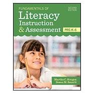 Imagen del vendedor de Fundamentals of Literacy Instruction & Assessment, Pre-k-6 a la venta por eCampus
