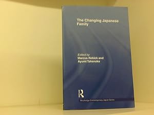 Immagine del venditore per The Changing Japanese Family (Routledge Contemporary Japan, Band 8) venduto da Book Broker