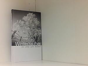 Bild des Verkufers fr Winterzauber in und um Basel zum Verkauf von Book Broker