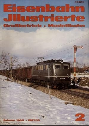 Image du vendeur pour Eisenbahn Illustrierte Grobetrieb Modellbahn Heft 2/1984 (Februar 1984). . . mis en vente par Versandantiquariat  Rainer Wlfel