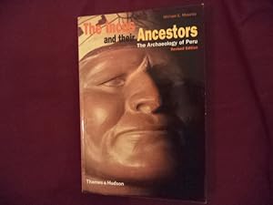 Seller image for The Incas and Their Ancestors. The Archaeology of Peru. for sale by BookMine