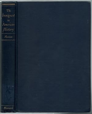 Seller image for The Immigrant in American History for sale by Between the Covers-Rare Books, Inc. ABAA