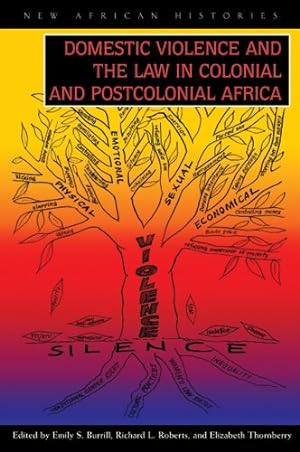Bild des Verkufers fr Domestic Violence and the Law in Colonial and Postcolonial Africa zum Verkauf von GreatBookPrices