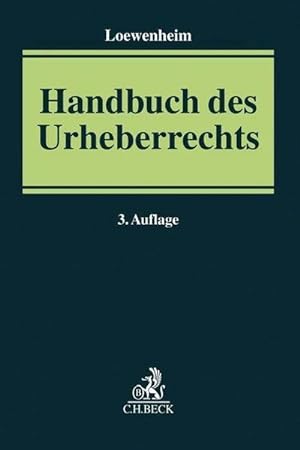 Seller image for Handbuch des Urheberrechts for sale by BuchWeltWeit Ludwig Meier e.K.