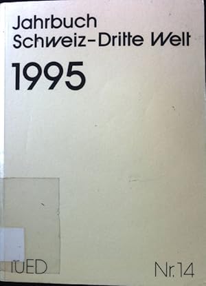 Immagine del venditore per Die Bedeutung neuer internationaler Verstsse gegen die Korruption fr die Schweiz. - in: Jahrbuch Schweiz - Dritte Welt 1995; IUED, Nr. 14; venduto da books4less (Versandantiquariat Petra Gros GmbH & Co. KG)