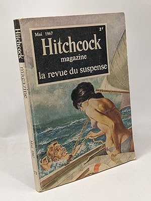 Hitchcock magazine - la revue du suspense - Mai 1967 N°73 - De quoi se distraire A mort le vampir...