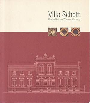 Image du vendeur pour Villa Schott. Geschichte einer Wiederentdeckung mis en vente par Graphem. Kunst- und Buchantiquariat