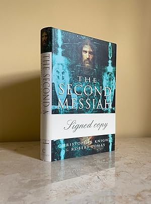 Seller image for The Second Messiah | Templars, The Turin Shroud and the Great Secret of Freemasonry [Double Signed] for sale by Little Stour Books PBFA Member