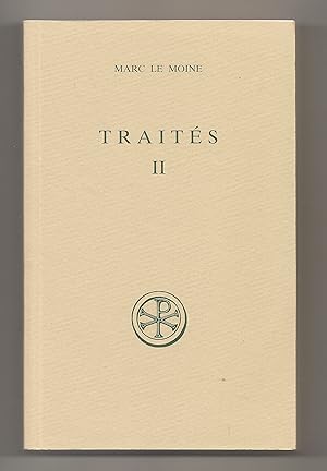 Traités - tome 2. Bilingue français-grec.