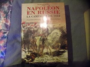 Napoléon en Russie la campagne de 1812