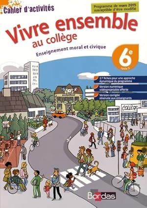 Vivre ensemble au coll?ge - Collectif