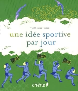 Une id?e sportive par jour - Victor Martineau