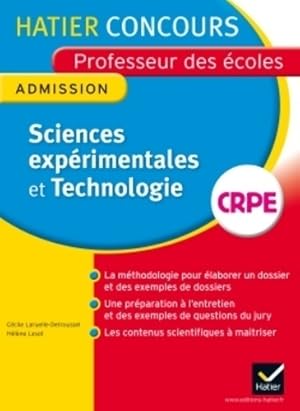 Sciences expérimentales et technologies. Concours professeur des écoles - Cécile Laruelle-Detroussel