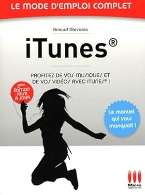 Mode emploi complet iTunes - Arnaud Glevarec