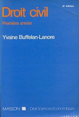 Image du vendeur pour Droit civil Premi?re ann?e - Yvaine Buffelan-Lanore mis en vente par Book Hmisphres