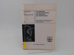 Grundbegriffe und Persönlichkeiten der Geschichte der Leibesübungen. (Außentitel: Innsbruck 1976)...