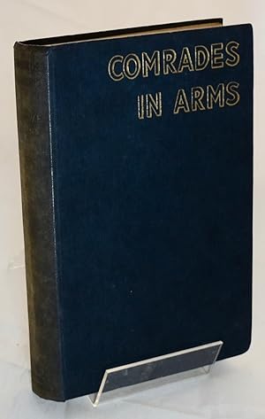 Comrades in Arms. Stories of Biggles of the RAF, Worrals of the WAAF and King of the Commandos. F...
