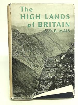 Bild des Verkufers fr The High Lands of Britain. zum Verkauf von World of Rare Books