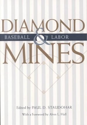 Bild des Verkufers fr Diamond Mines : Baseball & Labor zum Verkauf von GreatBookPricesUK