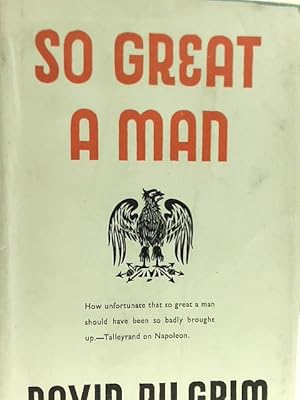 Seller image for So great a man for sale by World of Rare Books