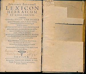 Lexicon Hebraicum Et Chaldaeo-Biblicum. Complectens Omnes voces, tam primas quàm derivatas, quæ i...